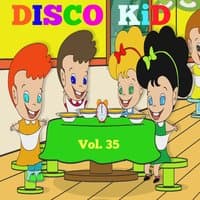 Disco Kid, Vol. 35