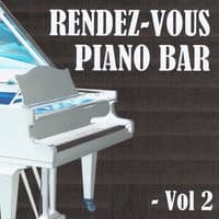 Rendez-vous piano bar, vol. 2