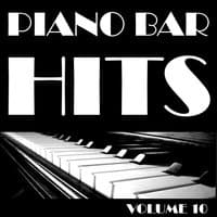 Piano Bar Hits, Vol. 10