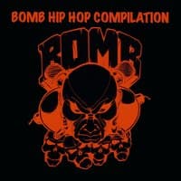 Bomb Hip Hop Compilation