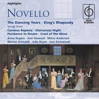 Novello: The Dancing Years; King's Rhapsody etc