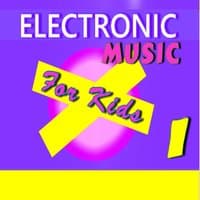 Electronic Music for Kids, Vol. 1