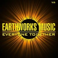 Earthworks Music: Everyone Together, Vol. 6