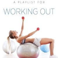 A Playlist for Working Out