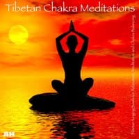 Tibetan Chakra Meditations