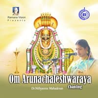 Om Arunachaleshwaraya