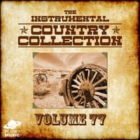 The Instrumental Country Collection, Vol. 77