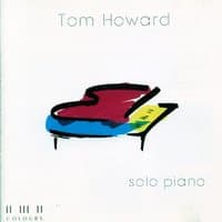 Tom Howard - Solo Piano