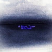 A Blue Time