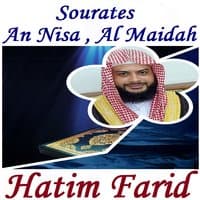 Sourates  An Nisa , Al Maidah