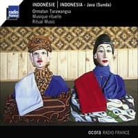 Indonésie : Java  (Sunda) [Ormatan Tarawangsa] [Musique rituelle]