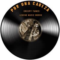 Por Una Cabeza (Creepy Piano)