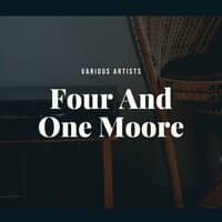 Four And One Moore