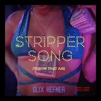 Stripper Song