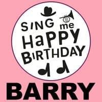 Happy Birthday Barry, Vol. 1