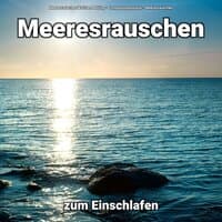 Meeresrauschen zum Einschlafen