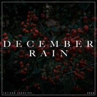 December Rain