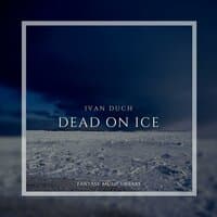 Dead On Ice