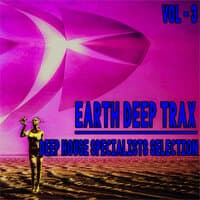 Earth Deep Trax, Vol. 3 (Deep House Specialists Selection)