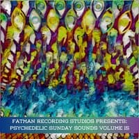 Psychedelic Sunday Sounds, Vol. 15