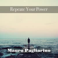 Repeate Your Power