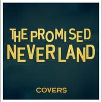 The Promised Neverland - Covers