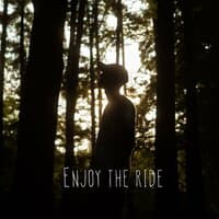 Enjoy the ride