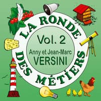 La ronde des métiers, vol. 2