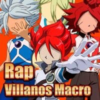 Villanos Macro Rap. El Plan Final