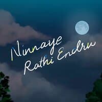 Ninnaye Rathi Endru