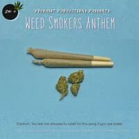 Weed Smokers Anthem