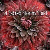 34 Sacred Storms Spirit