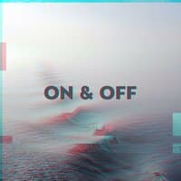 On & Off