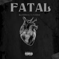 FATAL