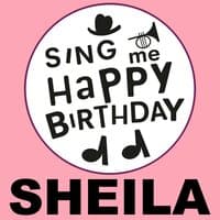 Happy Birthday Sheila, Vol. 1