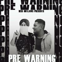 Pre Warning