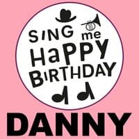 Happy Birthday Danny, Vol. 1