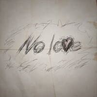 No Love