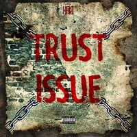 Trust Issue