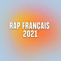 Rap Français 2021