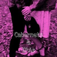 Cabernets & IPAs