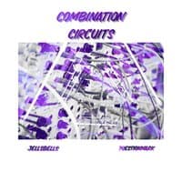 Combination Circuits