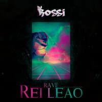 Rave Rei Leão