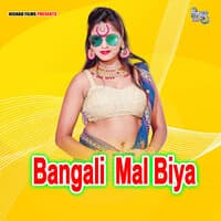 Bangali  Mal Biya