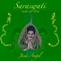 Saraswati: Viento del Este