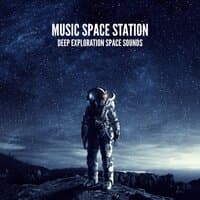 Music Space Station: Deep Exploration Space Sounds - Space Music ASMR, New Age Relaxation, Escape from Gravity, Anti- Gravity Yoga