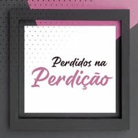 Perdidos na Perdição