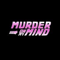 Murder On My Mind