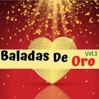 Baladas De Oro Vol.3