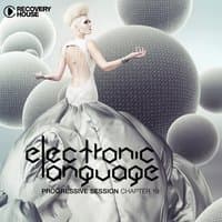 Electronic Language - Progressive Session Chapter 19